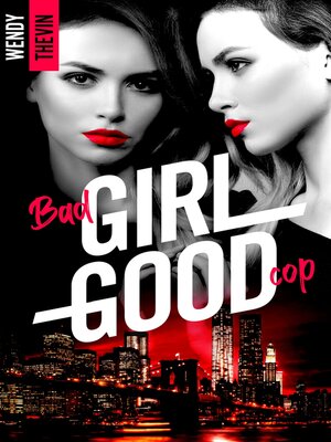 cover image of Bad girl Good cop